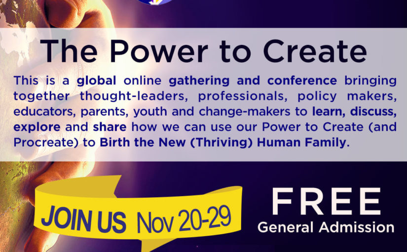 “The Power to Create” International Conference